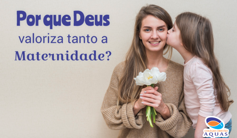 Maternidade segundo a bíblia: por que Deus valoriza tanto a maternidade